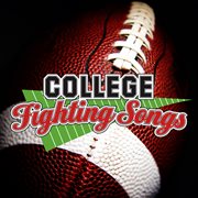 College fighting songs cover image
