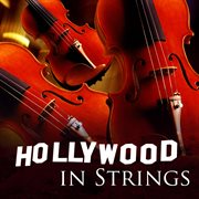 Hollywood in strings cover image
