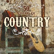 50 guitars go country cover image