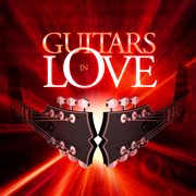 Guitars in love cover image