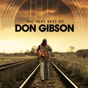 The very best of Don Gibson cover image