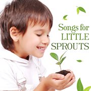 Songs for little sprouts cover image
