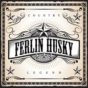 Country legend: ferlin husky cover image