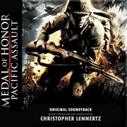 LENNERTZ, Christopher : Medal Of Honor (Pacific Assault) cover image