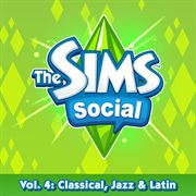 The sims social volume 4: classical, jazz & latin cover image