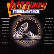 Fast times at ridgemont high [o.s.t.] cover image