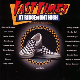 Fast Times At Ridgemont High [O.s.t.]
