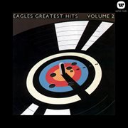 Eagles greatest hits volume 2 cover image