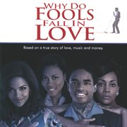 Why do fools fall in love cover image