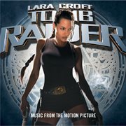 Tomb raider - music from the motion picture cover image