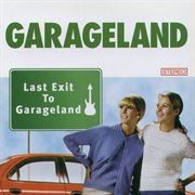 Last exit to garageland cover image