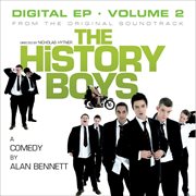 The history boys original  soundtrack - digital ep - vol 2 cover image