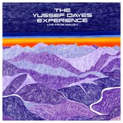 The Yussef Dayes Experience (Live From Malibu) cover image