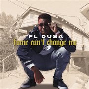 Fame Can't Change Me cover image