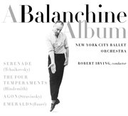 Balanchine album - works by tchaikovsky, hindemith, stravinsky, faure cover image