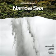 Caroline shaw: narrow sea cover image