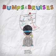Bumps & bruises (deluxe) cover image