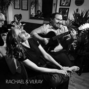 Rachael & Vilray cover image