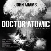 John adams: doctor atomic cover image