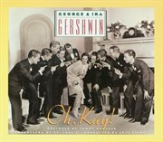 George & ira gershwin's oh, kay! cover image
