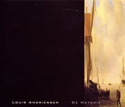 Louis andriessen: de materie cover image