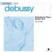 Debussy: preludes for piano, books i & ii cover image