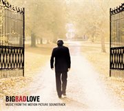Big bad love cover image