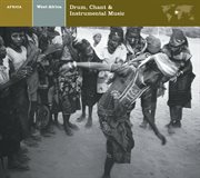 West africa drum, chant & instrumental music cover image