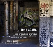 Adams: son of chamber symphony & string quartet cover image