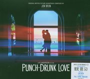 Punch-drunk love (music from the motion picture soundtrack) cover image