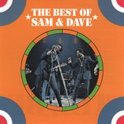 The best of sam & dave cover image