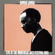 Live at the montreal jazz festival 1985 cover image