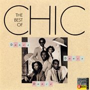 Dance, dance, dance: the best of chic cover image