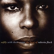 Softly with these songs the best of roberta flack cover image