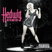 Hedwig and the angry inch (original cast recording) cover image