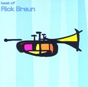 The best of rick braun cover image