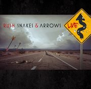 Snakes & arrows live cover image