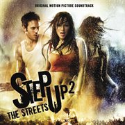 Step up 2 the streets original motion picture soundtrack cover image