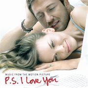 Music from the motion picture p.s. i love you cover image