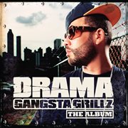 Gangsta grillz the album cover image