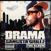 Gangsta grillz the album cover image