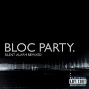 Silent alarm remixed cover image