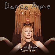 Dance Alone Remixes cover image