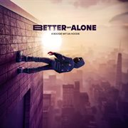 Better Off Alone cover image
