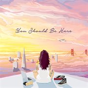 You should be here cover image