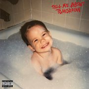 Tell me about tomorrow cover image