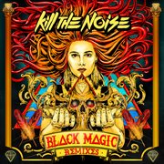 Black magic remixes ep cover image