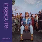 Insecure: music from the hbo original series, season 4 cover image