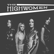 The Highwomen cover image