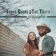 Three coors & the truth cover image
